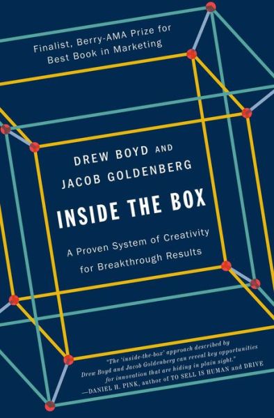Cover for Drew Boyd · Inside the Box: A Proven System of Creativity for Breakthrough Results (Paperback Book) (2014)