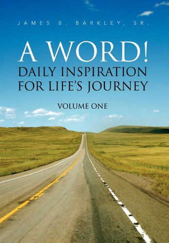 Cover for Sr. James B. Barkley · A Word! (Hardcover Book) (2010)