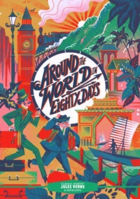 Cover for Jules Verne · Around the World in Eighty Days (Hardcover Book) (2023)