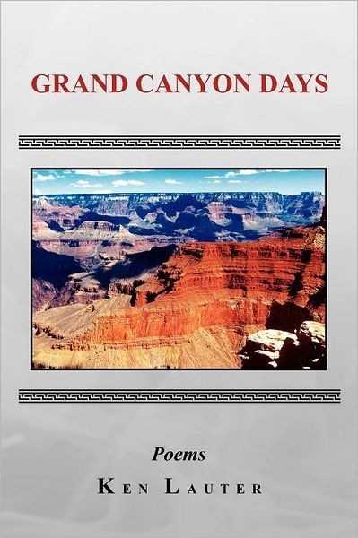 Cover for Ken Lauter · Grand Canyon Days (Taschenbuch) (2011)