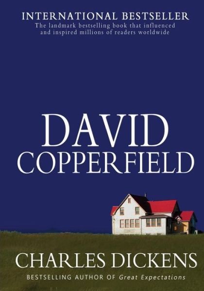 David Copperfield - Charles Dickens - Boeken - Createspace Independent Publishing Platf - 9781461195290 - 17 mei 2011