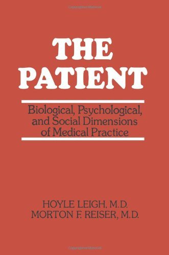 Cover for Hoyle Leigh · The Patient: Biological, Psychological, and Social Dimensions of Medical Practice (Pocketbok) [Softcover reprint of the original 1st ed. 1980 edition] (2012)