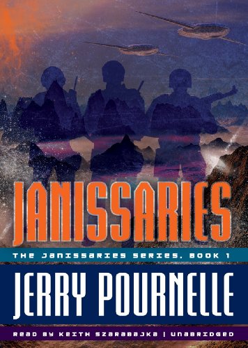 Cover for Jerry Pournelle · Janissaries (Janissaries Series, Book 1 ) (Hörbuch (CD)) [Unabridged edition] (2012)