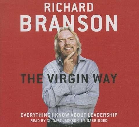 Cover for Richard Branson · The Virgin Way (Lydbok (CD)) [Unabridged edition] (2014)