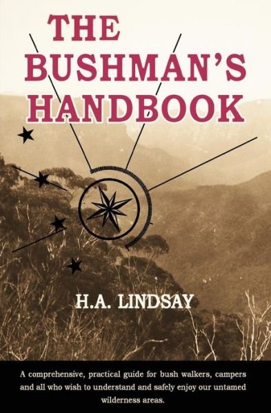 Cover for H a Lindsay · The Bushman's Handbook (Paperback Bog) (2013)