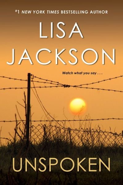 Cover for Lisa Jackson · Unspoken: A Heartbreaking Novel of Suspense (Paperback Book) (2019)