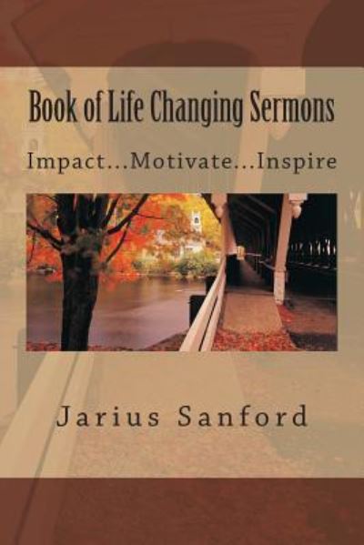 Cover for Jarius Sanford · Book of Life Changing Sermons (Paperback Book) (2014)