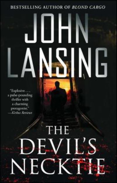 Cover for John Lansing · The Devil's Necktie (Paperback Book) (2015)