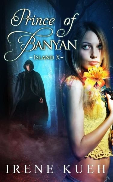 Cover for Irene Kueh · Prince of Banyan - Island X (Pocketbok) (2014)
