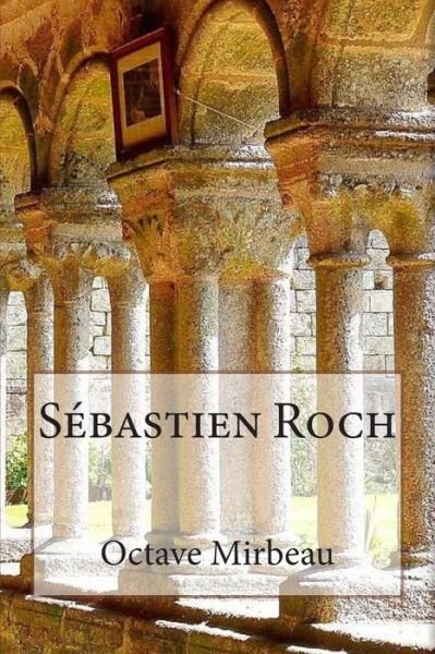 Cover for M Octave Mirbeau · Sebastien Roch (Paperback Book) (2015)