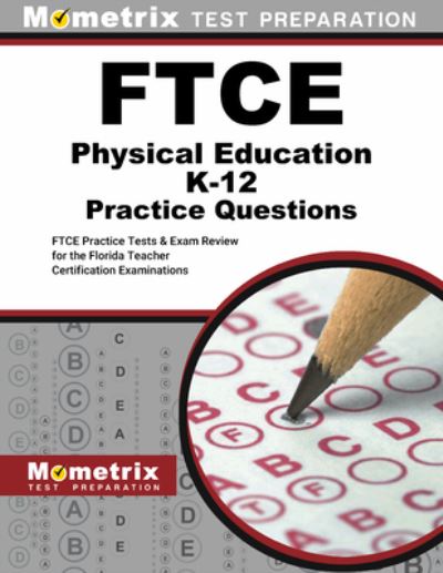 Cover for Mometrix · FTCE Physical Education Practice Questions (Book) (2023)