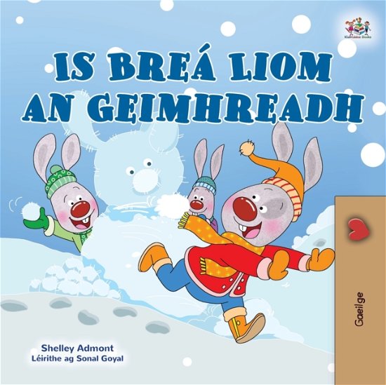 Cover for Shelley Admont · I Love Winter (Irish Book for Kids) - Irish Bedtime Collection (Paperback Bog) [Large type / large print edition] (2022)