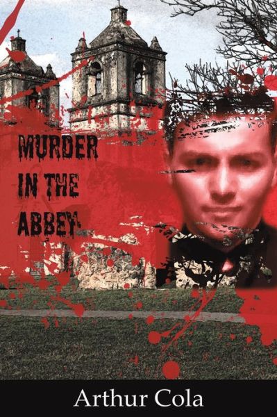 Cover for Arthur Cola · Murder in the Abbey (Paperback Book) (2020)