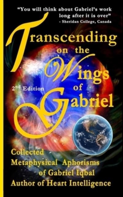 Cover for Gabriel Iqbal · Transcending on the Wings of Gabriel (Paperback Book) (2016)