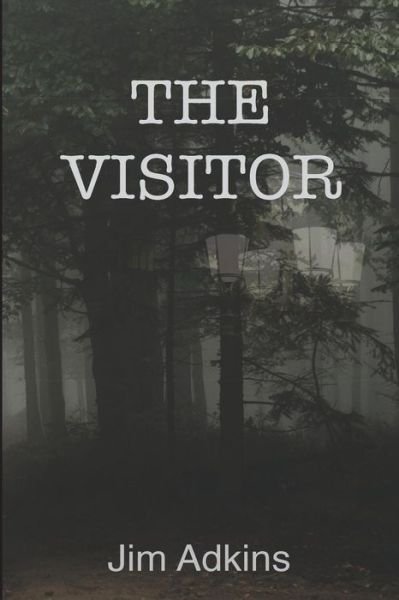 Cover for Jim Adkins · The Visitor (Pocketbok) (2016)