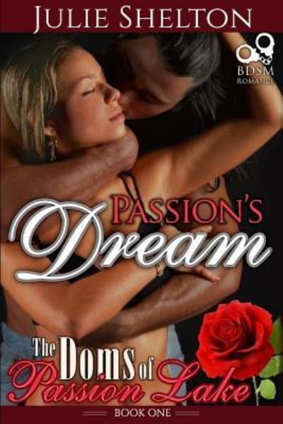 Cover for Julie Shelton · Passion's Dream (Paperback Book) (2016)