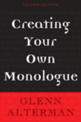 Creating Your Own Monologue - Glenn Alterman - Libros - Allworth Press - 9781581154290 - 1 de septiembre de 2005