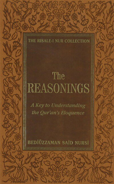 Cover for Said Nursî · The Reasonings (Hardcover Book) (2008)