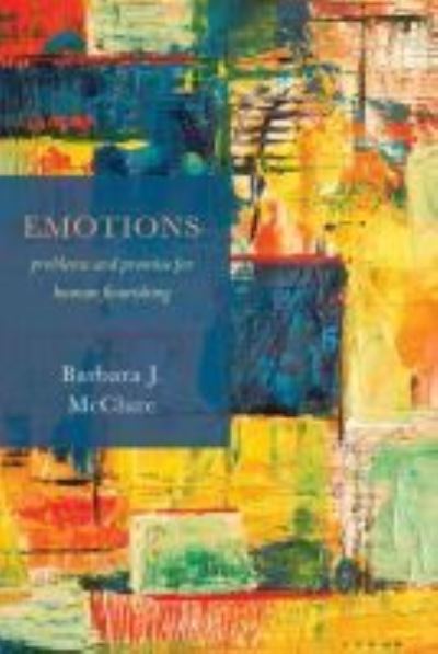 Cover for Barbara J. McClure · Emotions: Problems and Promise for Human Flourishing (Hardcover Book) (2019)