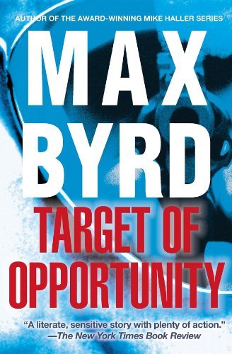 Cover for Max Byrd · Target of Opportunity (Paperback Book) [Reprint edition] (2012)