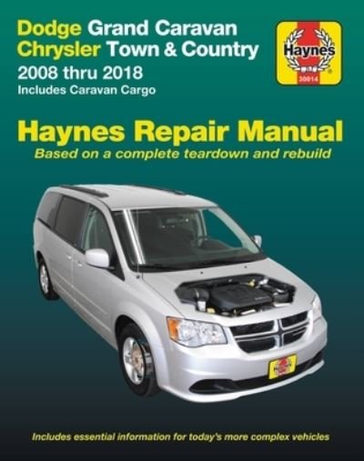Cover for Haynes Publishing · Dodge Grand Caravan / Chrysler Town &amp; Country (08-18) (Paperback Bog) (2018)