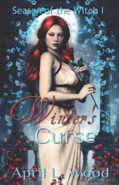 Cover for April L. Wood · Winter's Curse (Paperback Book) (2016)