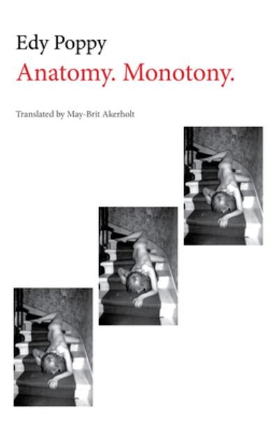 Cover for Edy Poppy · Anatomy. Monotony - Norwegian Literature Series (Paperback Book) (2018)