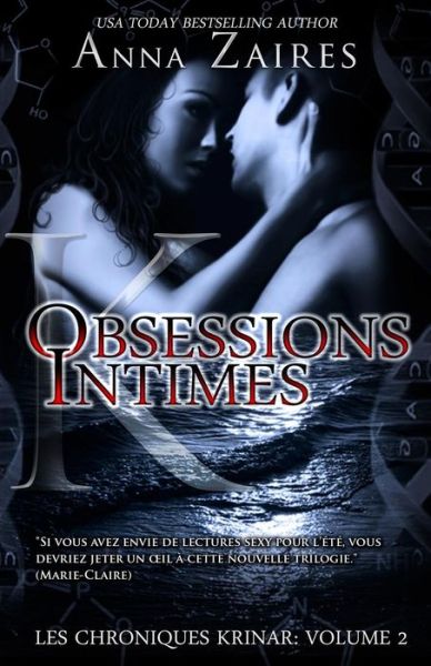 Cover for Julie Simonet · Obsessions Intimes (Les Chroniques Krinar: Volume 2) (French Edition) (Paperback Book) [French edition] (2014)