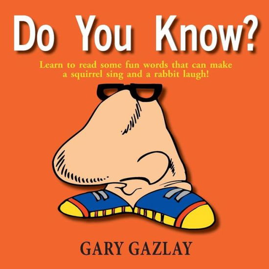 Cover for Gary Gazlay · Do You Know? (Paperback Book) (2014)