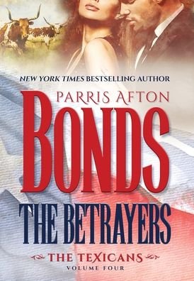Parris Afton Bonds · The Betrayers (Hardcover bog) (2021)