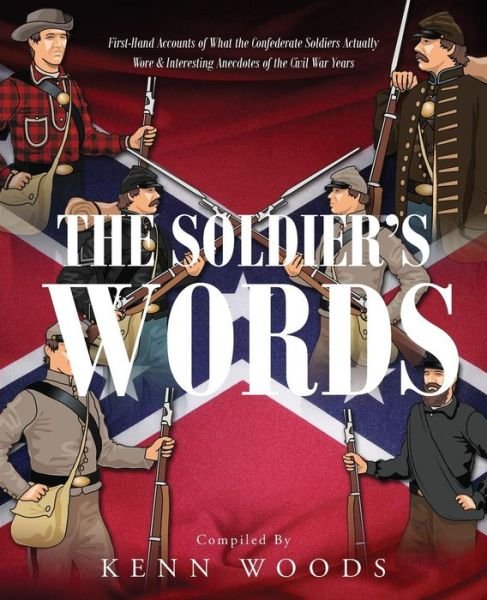 Cover for Kenn Woods · The Soldier's Words (Paperback Book) (2015)