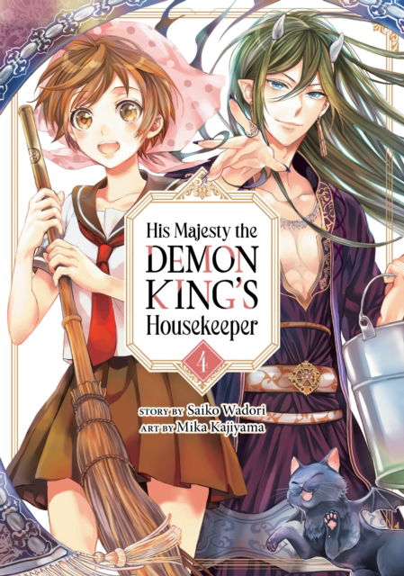 His Majesty the Demon King's Housekeeper Vol. 4 - His Majesty the Demon King's Housekeeper - Saiko Wadori - Książki - Seven Seas Entertainment, LLC - 9781638588290 - 13 czerwca 2023