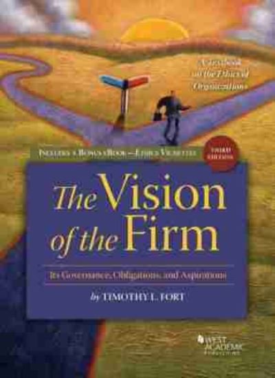 Cover for Timothy L. Fort · The Vision of the Firm - Higher Education Coursebook (Paperback Book) [3 Revised edition] (2020)