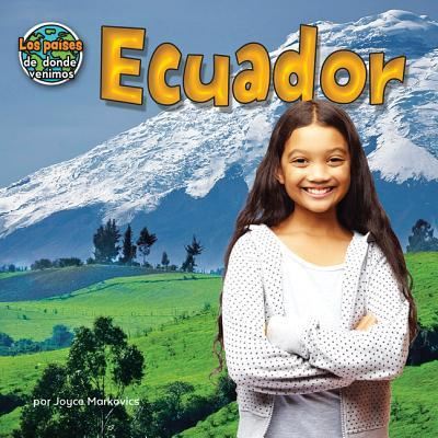 Cover for Joyce Markovics · Ecuador / Ecuador (Hardcover Book) (2018)