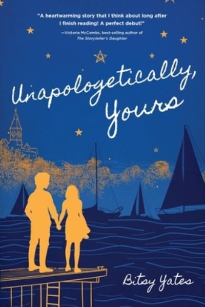 Cover for Bitsy Yates · Unapologetically Yours (Paperback Book) (2021)