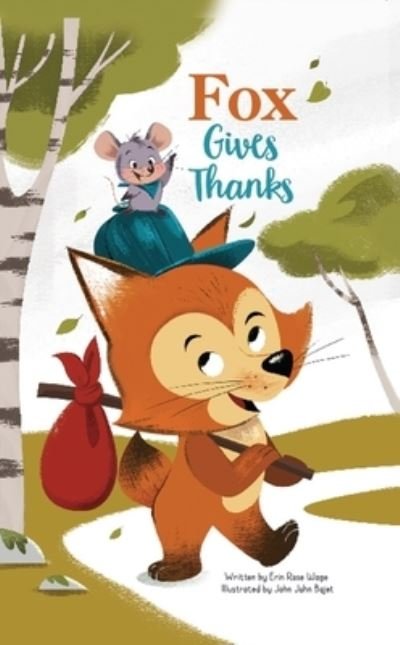 Cover for Sequoia Kids Media · Thanksgiving: Fox Gives Thanks (Hardcover Book) (2021)