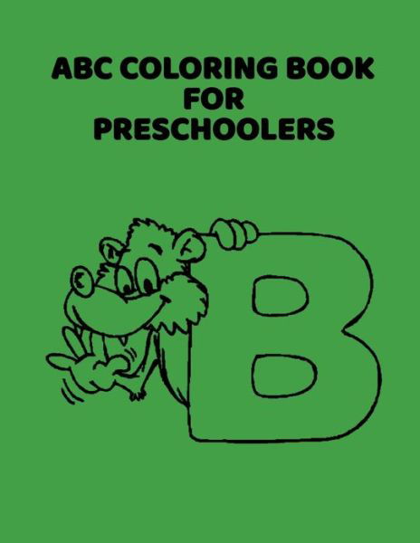 ABC Coloring Book For Preschoolers - Abc Letter Coloring Book Publishing - Livros - Independently Published - 9781660891290 - 15 de janeiro de 2020