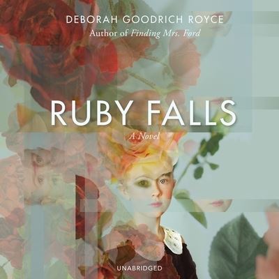 Cover for Deborah Goodrich Royce · Ruby Falls (CD) (2021)