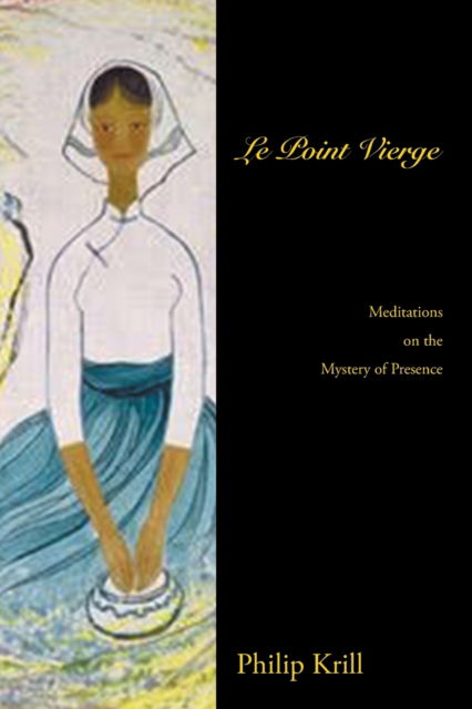 Cover for Philip Krill · Le Point Vierge (Paperback Book) (2021)
