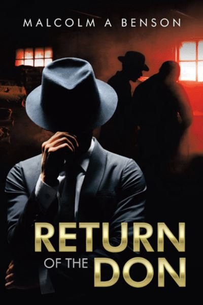 Cover for Malcolm A Benson · Return of the Don (Paperback Book) (2021)
