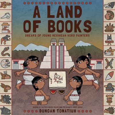 Cover for Duncan Tonatiuh · A Land of Books (CD) (2022)
