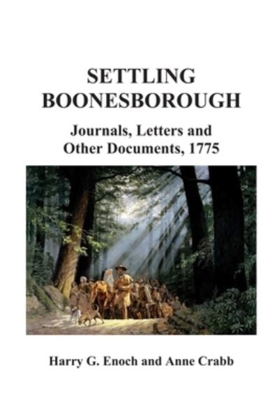 Cover for Harry G. Enoch · Settling Boonesborough (Pocketbok) (2022)