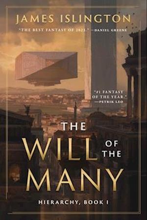 Cover for James Islington · The Will of the Many: Deluxe Edition Hardcover - Hierarchy (Hardcover Book) (2024)