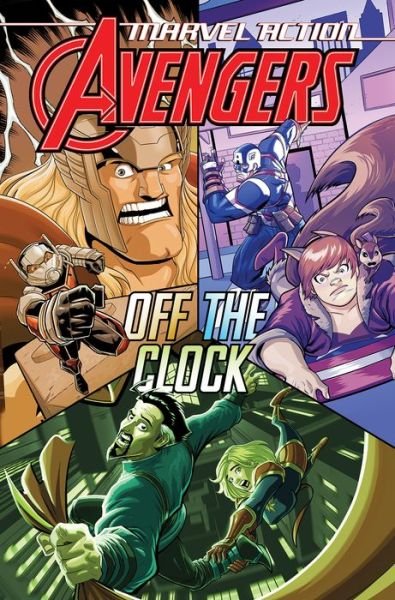 Cover for Katie Cook · Marvel Action: Avengers: Off The Clock: Marvel Action: Avengers (Paperback Book) (2021)