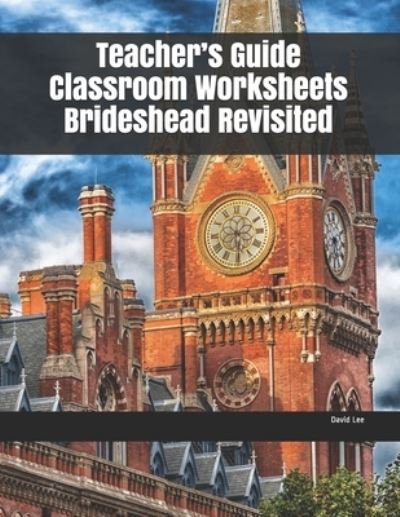 Cover for David Lee · Teacher's Guide Classroom Worksheets Brideshead Revisited (Pocketbok) (2019)