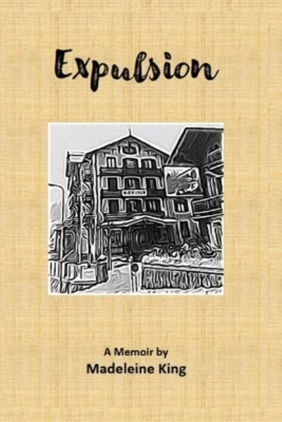 Cover for Madeleine King · Expulsion (Paperback Book) (2020)