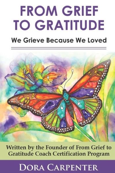 Cover for Dora Carpenter · From Grief to Gratitude (Pocketbok) (2019)