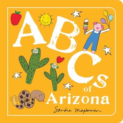 Cover for Sandra Magsamen · ABCs of Arizona (Buch) (2023)