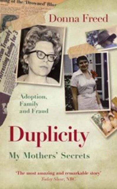 Cover for Donna Freed · Duplicity: My Mothers’ Secrets (Paperback Book) (2023)