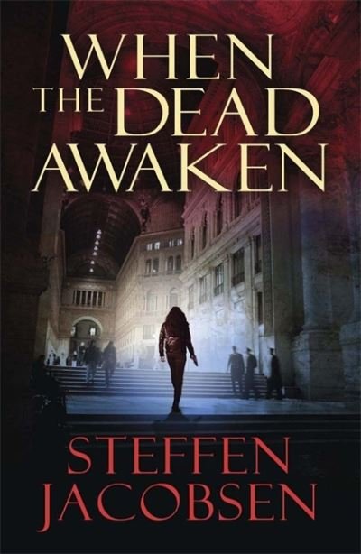 Cover for Steffen Jacobsen · When the Dead Awaken (Paperback Book) (2013)